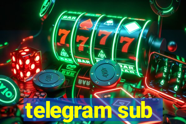 telegram sub